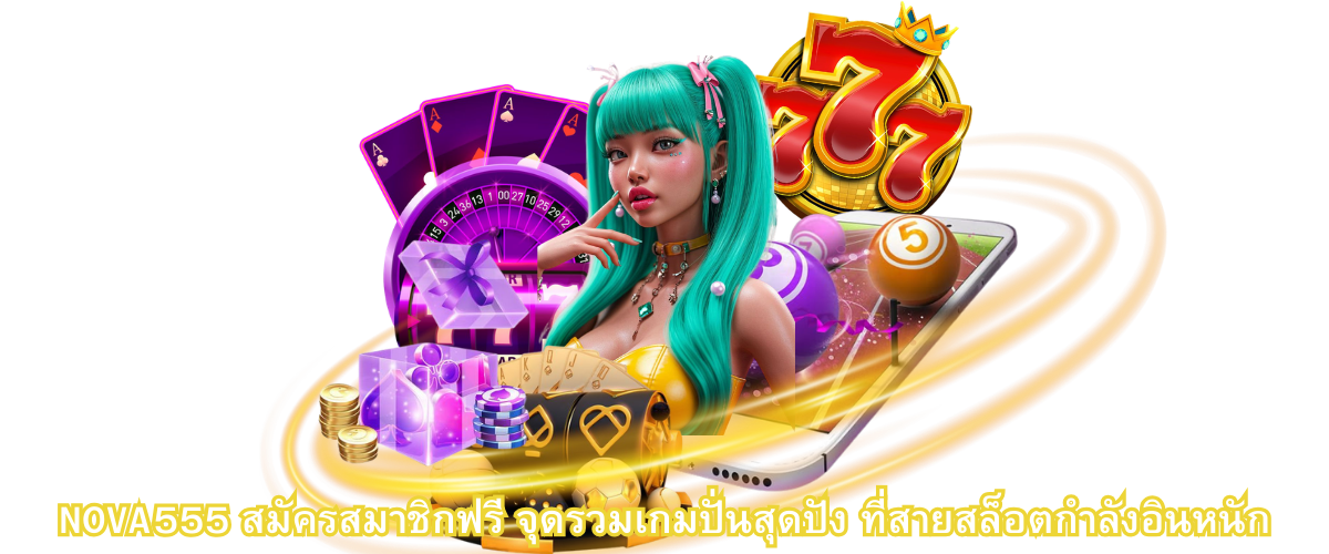 NOVA555 free sign up popular online slot games hub loved by slot players